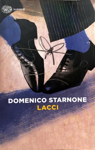 Domenico starnone lacci giulio - starnone,
