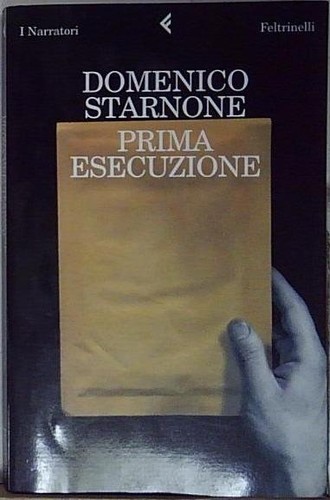 Starnone prima esecuzione - prima,